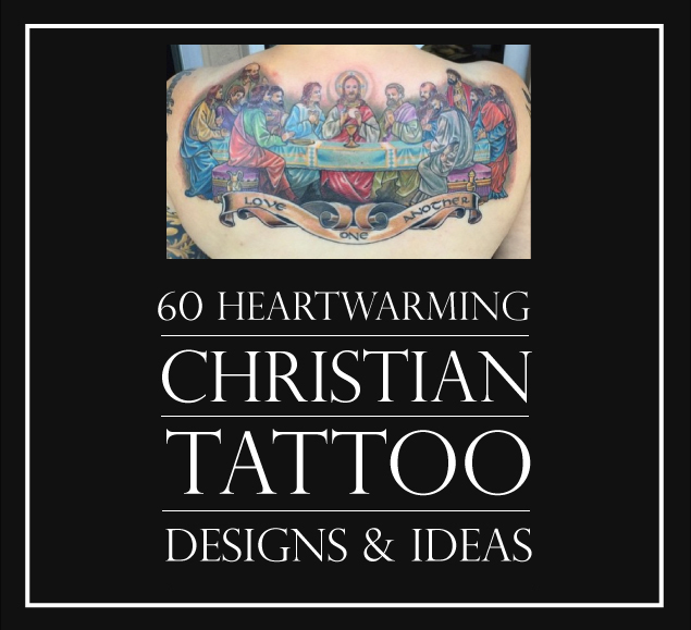 60 Heartwarming Christian Tattoo Designs and Ideas - TattooBlend