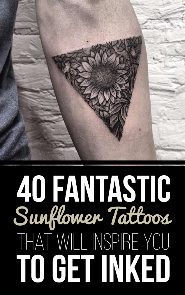 40 Fantastic Sunflower Tattoos That Will Inspire You To Get Inked | TattooBlend