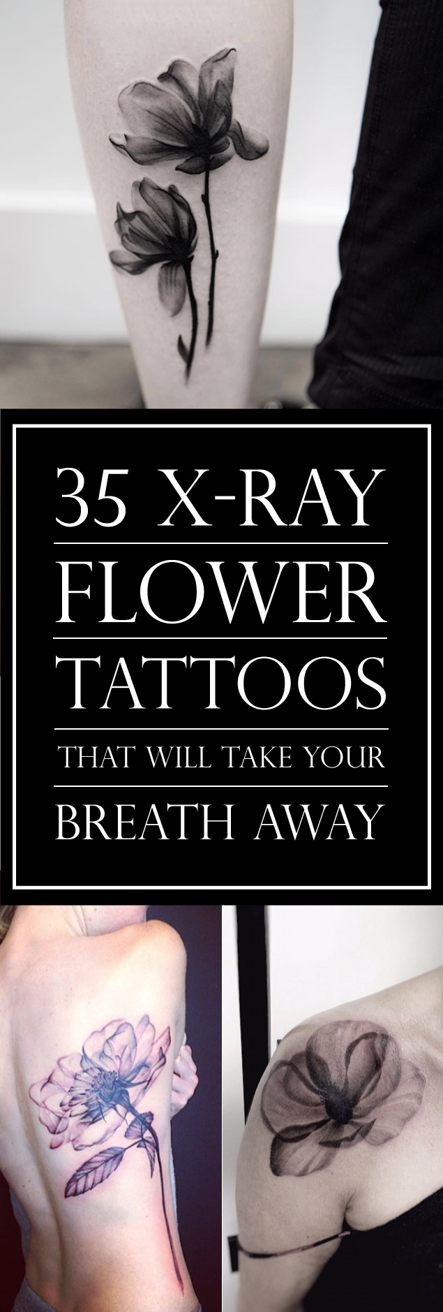 Amazing X-Ray Floral Tattoos!