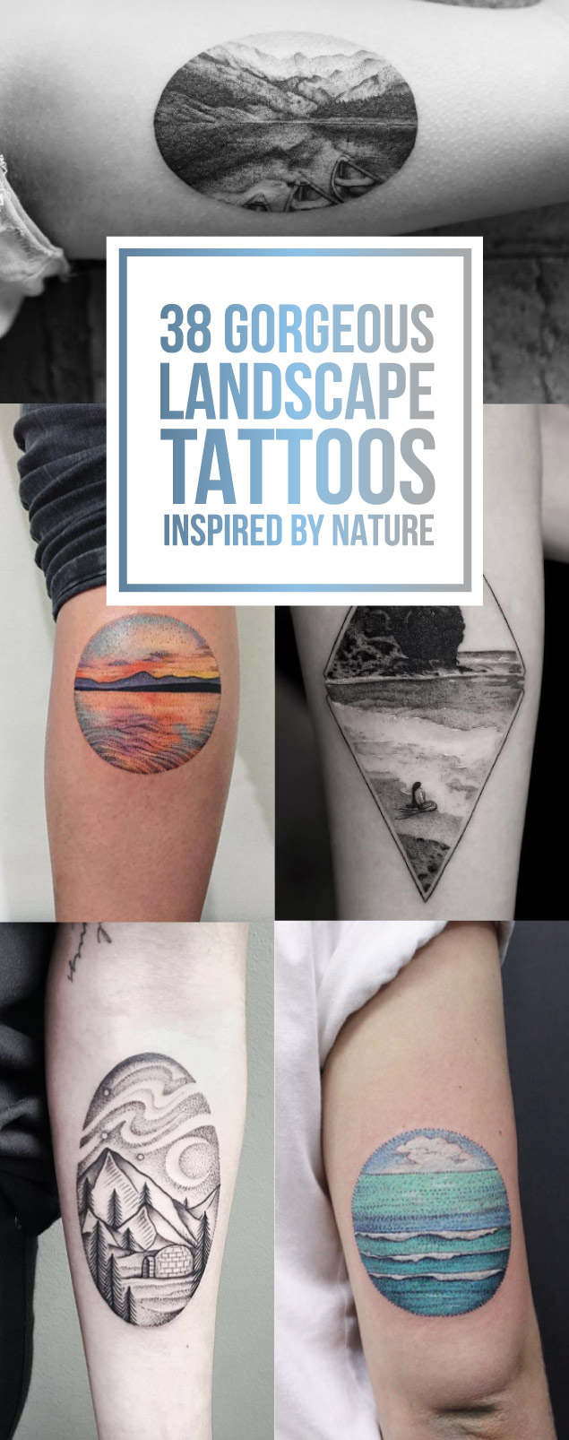 38 Gorgeous Landscape Tattoo Designs Inspired by Nature