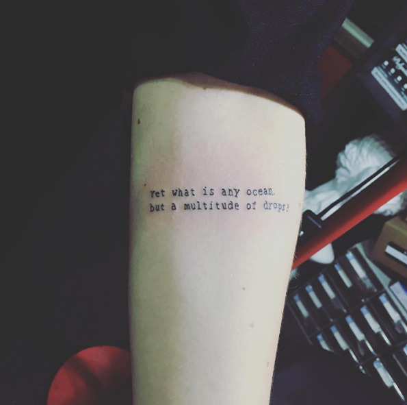 Quote on forearm by Nalea Kim