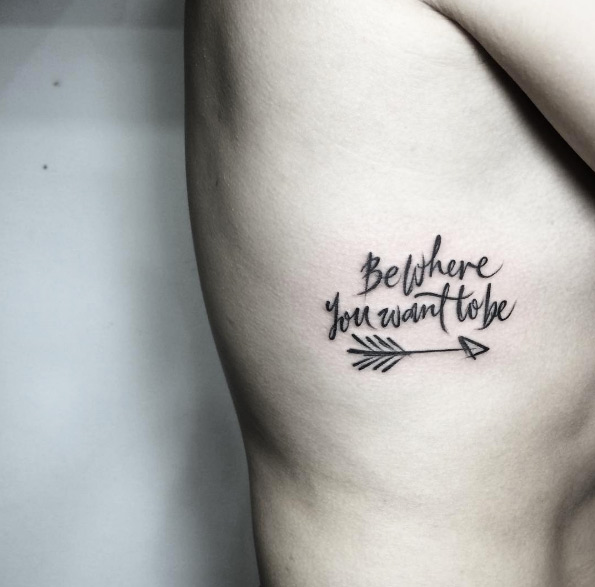 'Be where you want to be' rib cage tattoo by Fin Tattoos