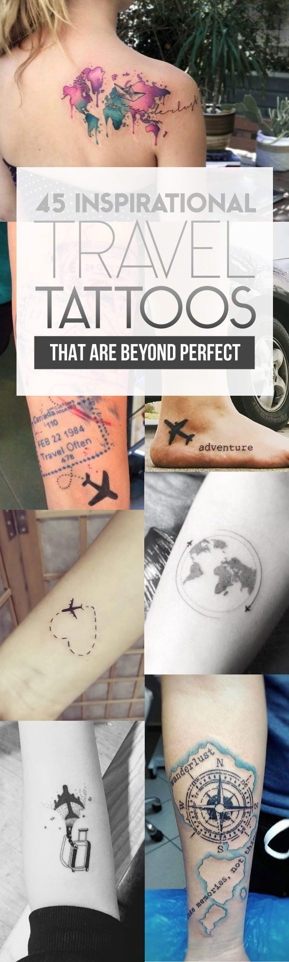 45 Inspirational Travel Tattoos That Are Beyond Perfect | TattooBlend