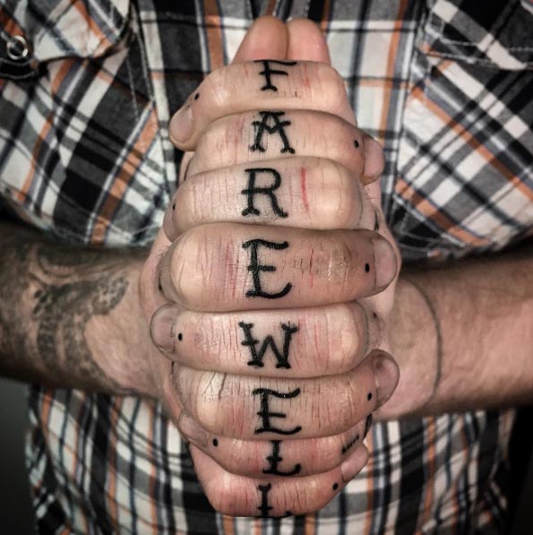 'Farewell' knuckle tattoos by Jonathan Aubry