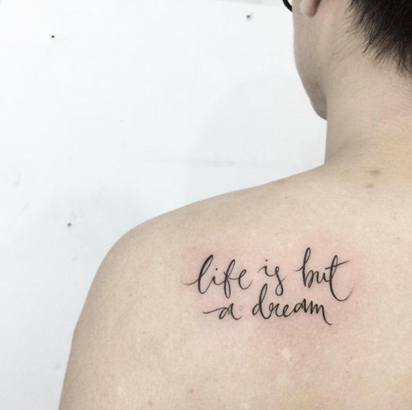 'Life is but a dream.' by Fin Tattoos